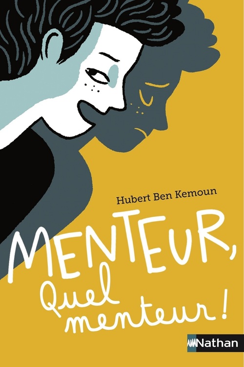 Couverture ebook de Menteur, quel menteur !, de Hubert Ben Kemoun