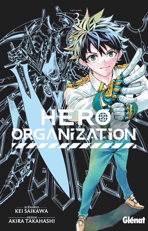 ebook cover of Hero Organization - Tome 03, by Kei Saikawa, Akira Takahashi