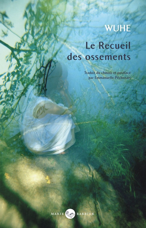 Couverture ebook de Le recueil des ossements, de Wuhe