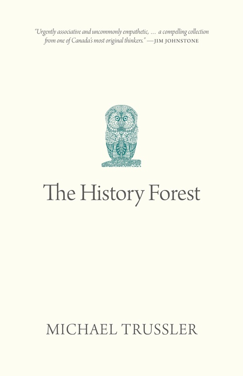 ebook cover of The History Forest, by Michael Trussler
