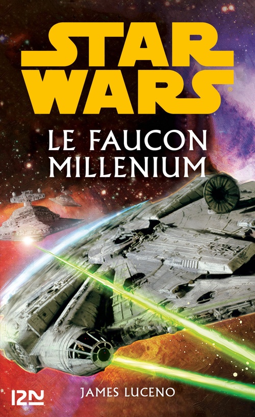 ebook cover of Star Wars - Le Faucon Millenium, by James Luceno