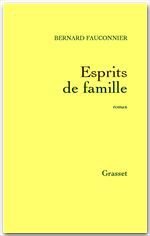 ebook cover of Esprits de famille, by Bernard Fauconnier