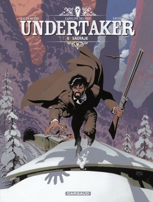 ebook cover of Undertaker - Tome 6 - Salvaje, by Xavier Dorison, Ralph Meyer