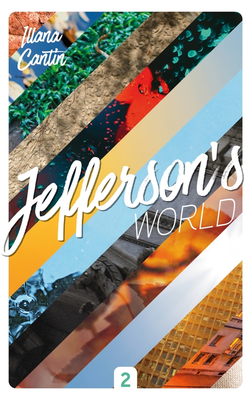 ebook cover of Jefferson's World - Semestre 2, by Illana Cantin