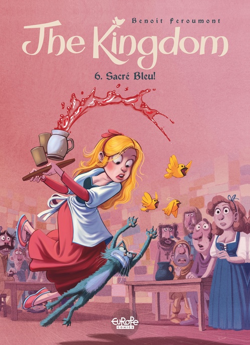 ebook cover of The Kingdom - Volume 6 - Sacré Bleu !, by Feroumont