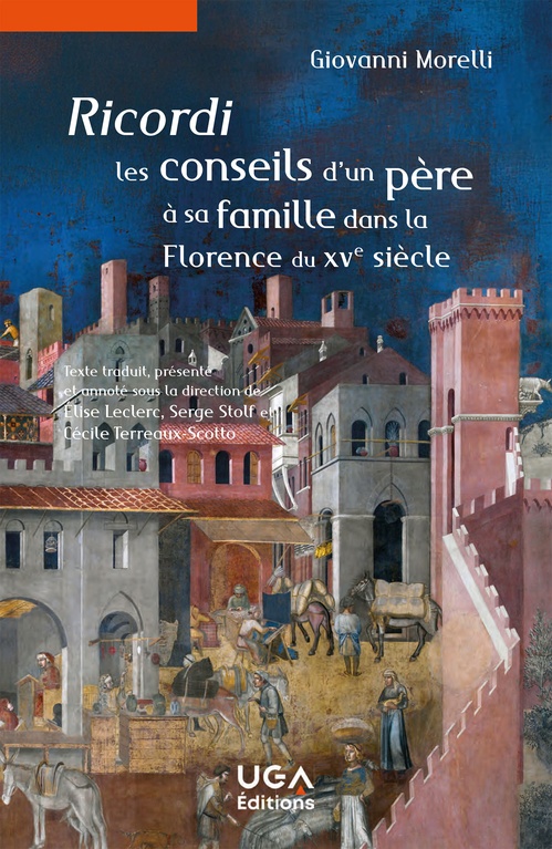 Couverture ebook de Ricordi, les conseils d´un père à sa famille dans la Florence du XVe siècle, de Giovanni Morelli
