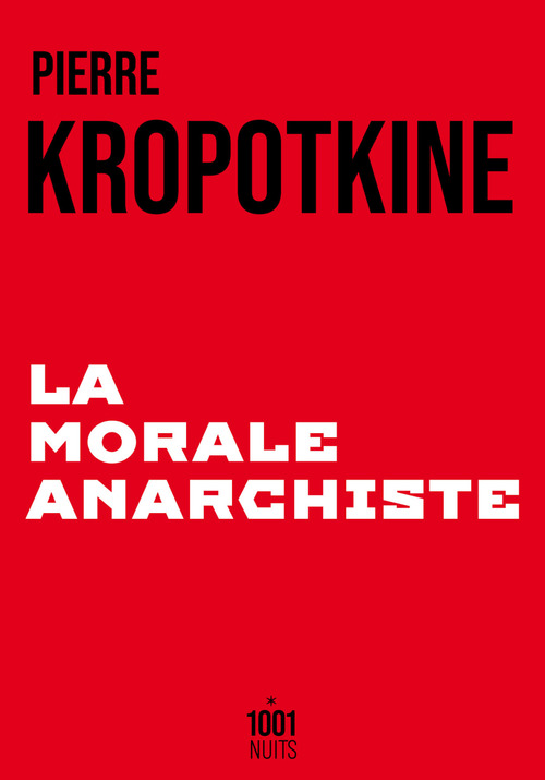 ebook cover of La Morale anarchiste, by Pierre Kropotkine