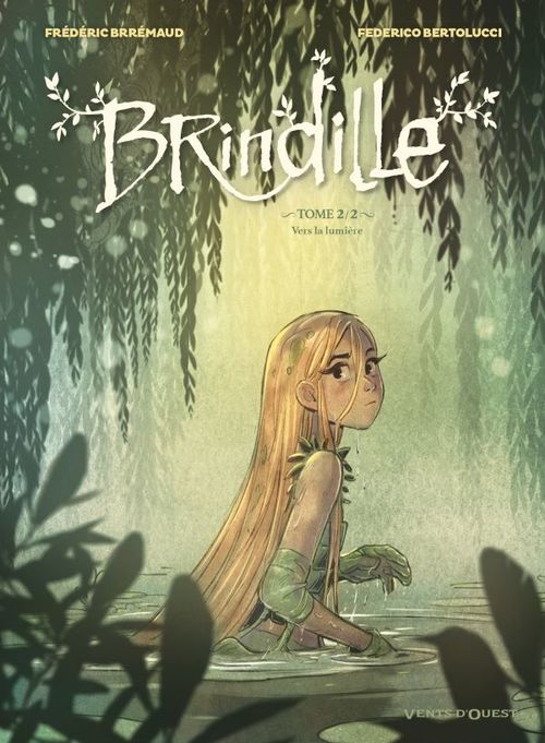 Couverture ebook de Brindille - Tome 02, de Frédéric Brrémaud, Federico Bertolucci