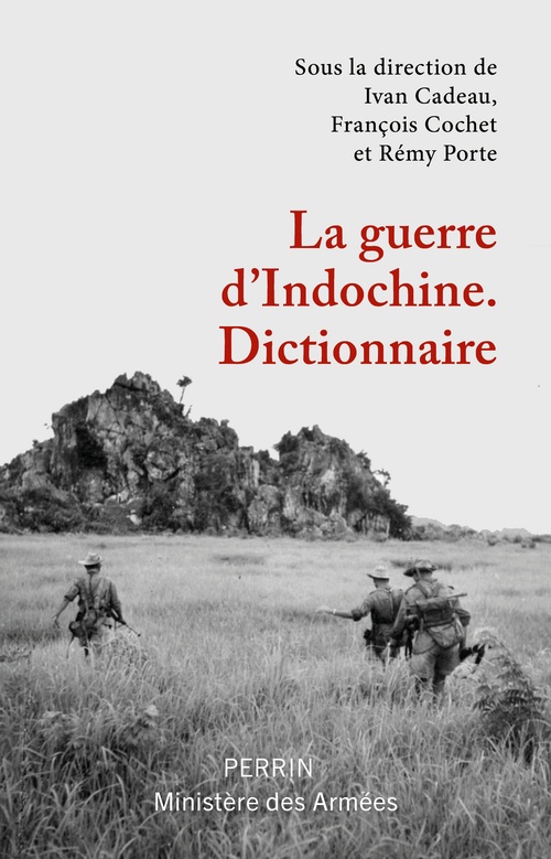 Couverture ebook de La guerre d'Indochine - Dictionnaire, de Collectif