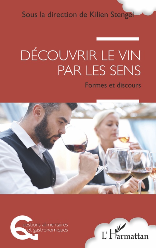 ebook cover of Découvrir le vin par les sens, by Kilien Stengel