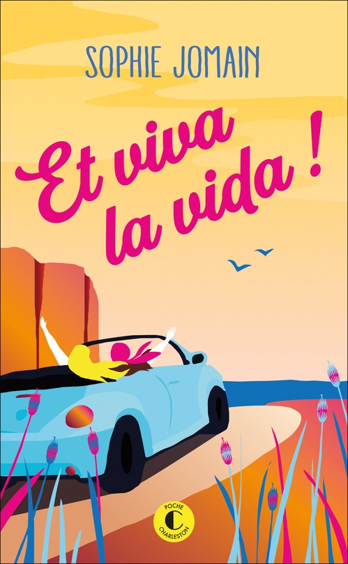 Couverture ebook de Et viva la vida, de Sophie Jomain