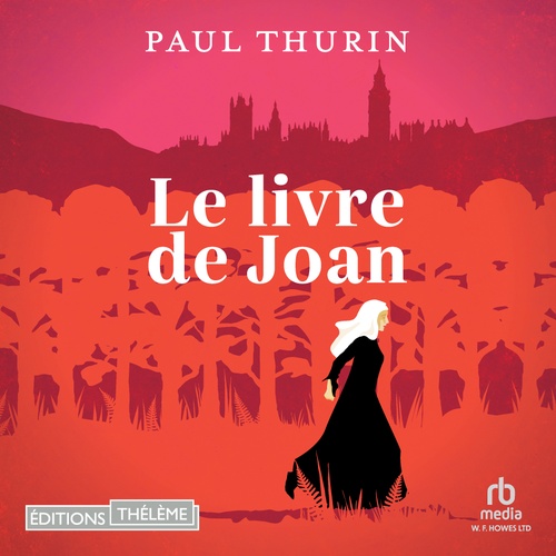 Couverture audiobook de Le Livre de Joan, de Paul Thurin