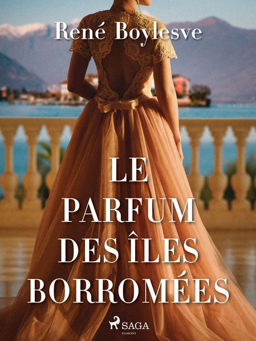 Couverture ebook de Le Parfum des îles Borromées, de René Boylesve