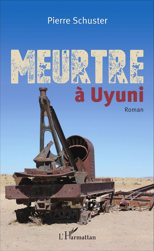 ebook cover of Meurtre à Uyuni, by Pierre Schuster