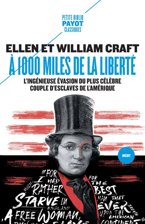 Couverture ebook de A 1000 miles de la liberté, de Ellen Craft, William Craft