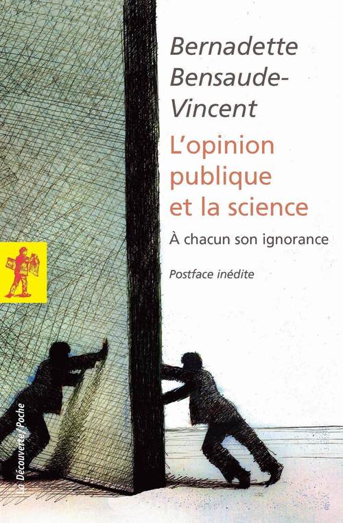 ebook cover of L'opinion publique et la science - À chacun son ignorance, by Bernadette Bensaude-Vincent