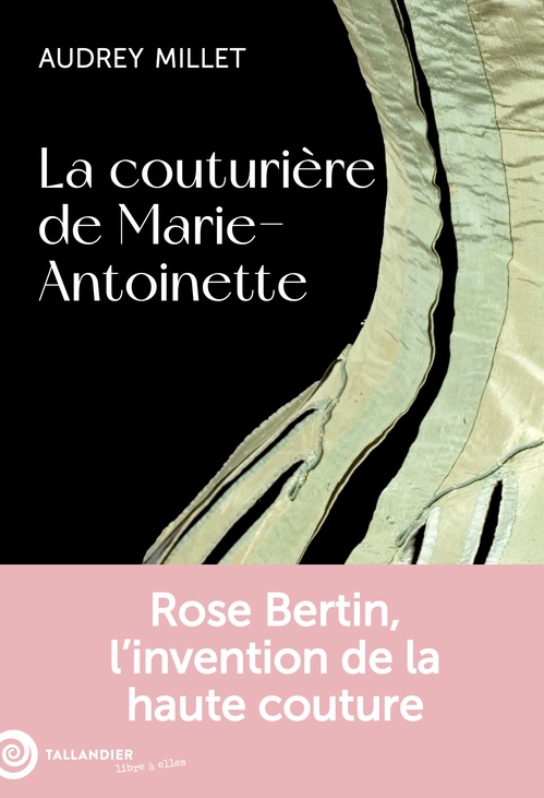 Couverture ebook de La couturière de Marie-Antoinette, de Audrey Millet