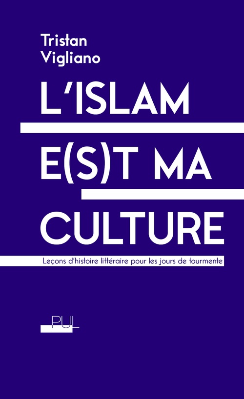 Couverture ebook de L´islam e(s)t ma culture, de Tristan Vigliano