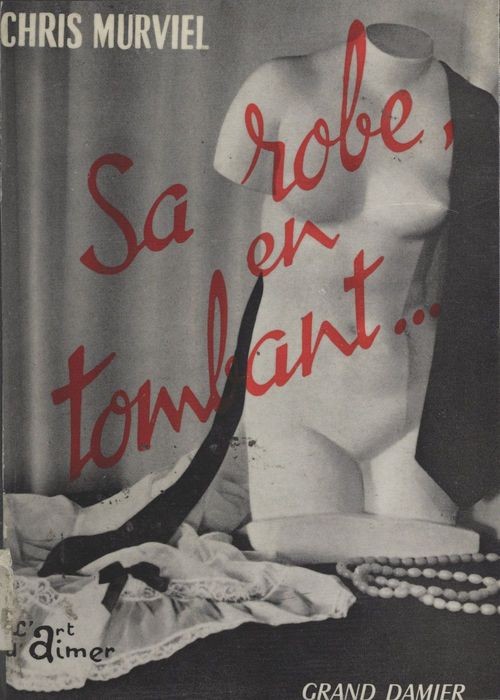 ebook cover of Sa robe, en tombant..., by Chris Murviel