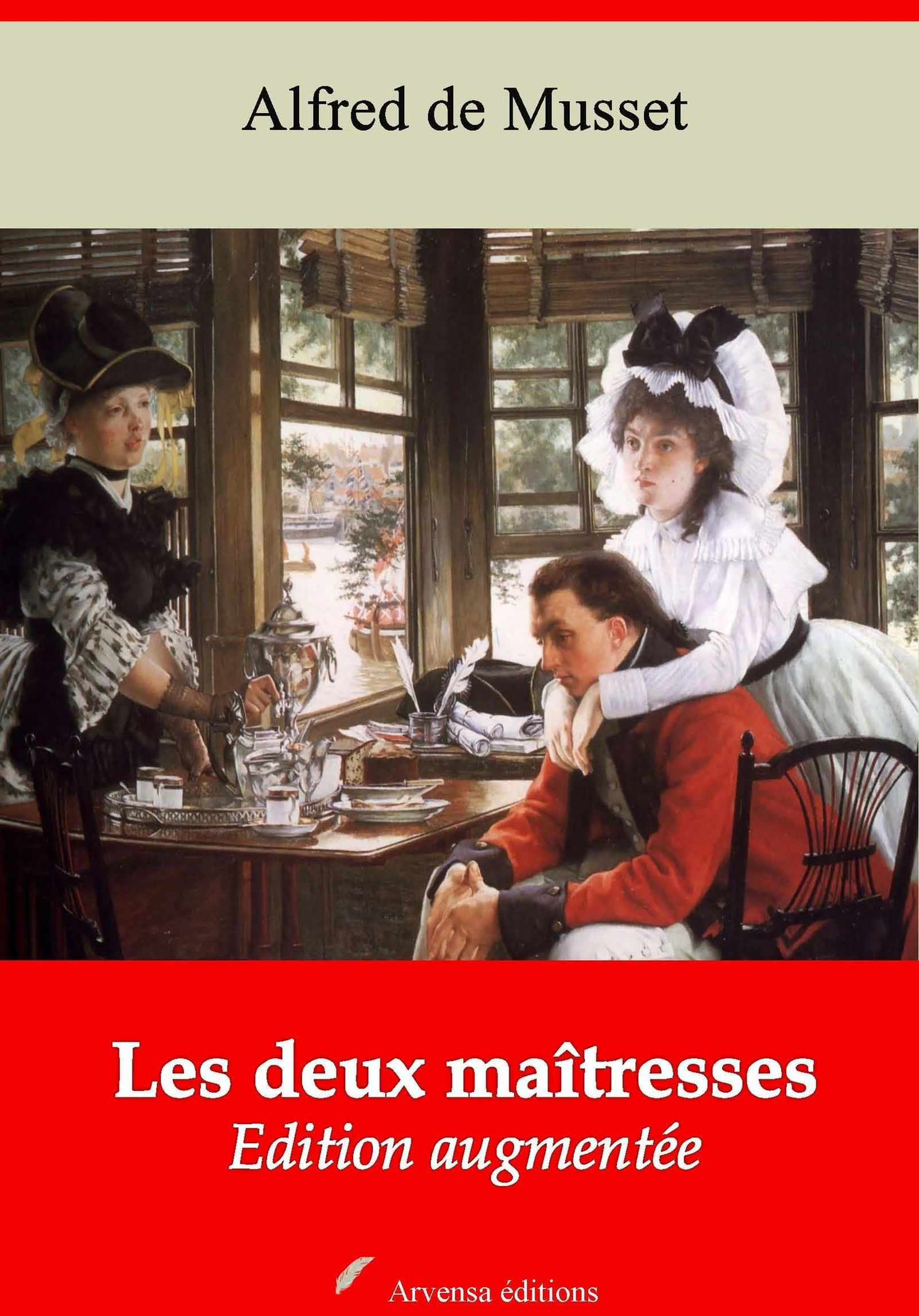 Couverture ebook de Les Deux Maîtresses - suivi d'annexes, de Alfred De Musset