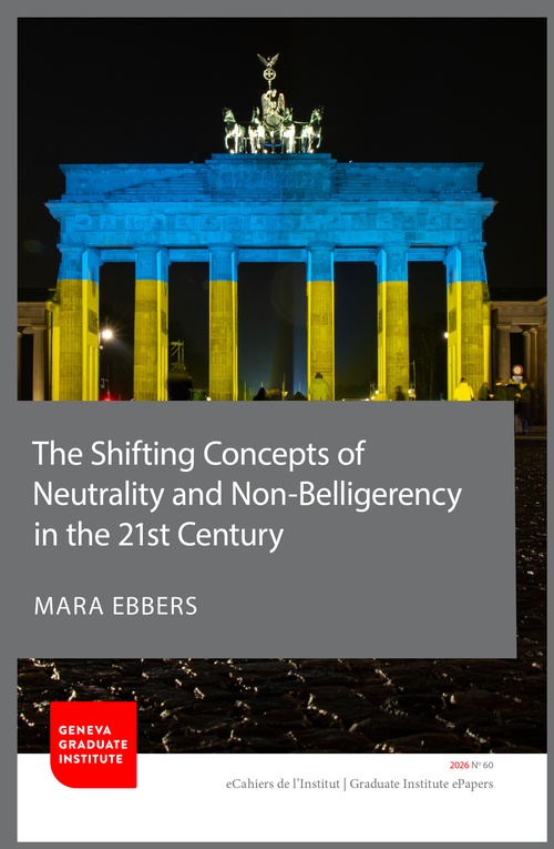 Couverture ebook de The Shifting Concepts of Neutrality and Non-Belligerency in the 21st Century, de Mara Ebbers