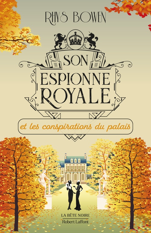 Couverture ebook de Son Espionne royale et les conspirations du palais - Tome 9, de Rhys Bowen