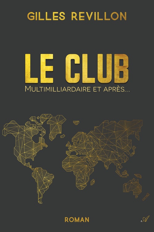 ebook cover of Le Club, by Gilles Révillon