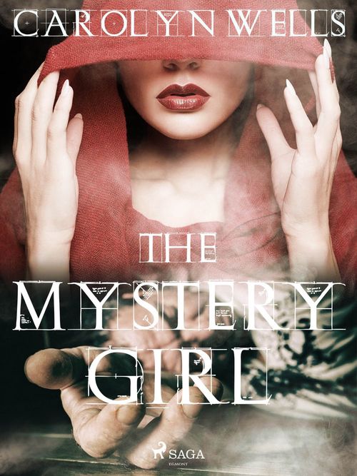 ebook cover of The Mystery Girl, by Carolyn Wells