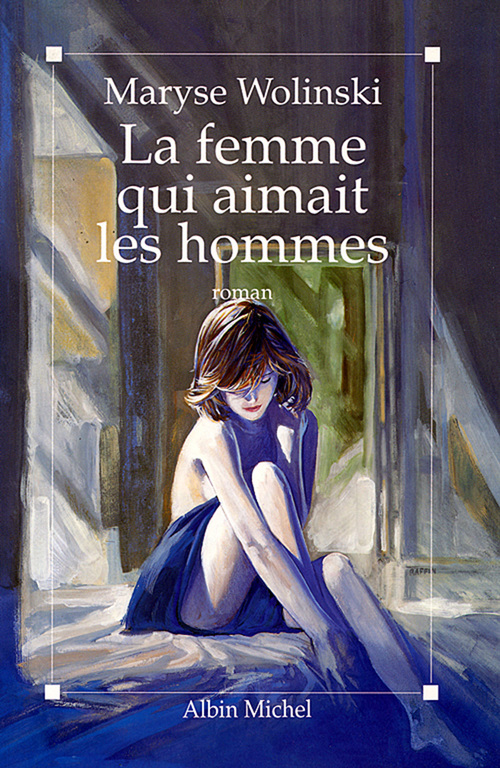 ebook cover of La Femme qui aimait les hommes, by Maryse Wolinski