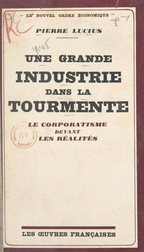 ebook cover of Une grande industrie dans la tourmente, by Pierre Lucius