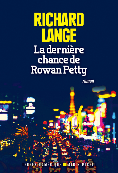 Couverture ebook de La Dernière Chance de Rowan Petty, de Richard Lange