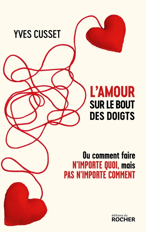 ebook cover of L'amour sur le bout des doigts, by Yves Cusset