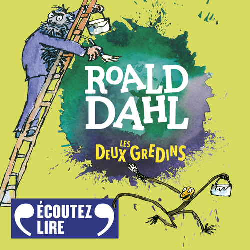 audiobook cover of Les deux gredins, by Roald Dahl, Quentin Blake