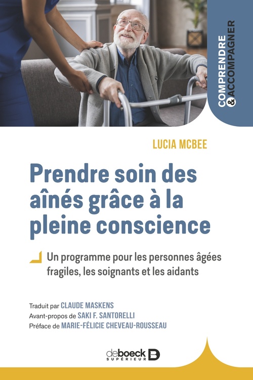 ebook cover of Prendre soin des aînés grâce à la pleine conscience, by Lucia McBee