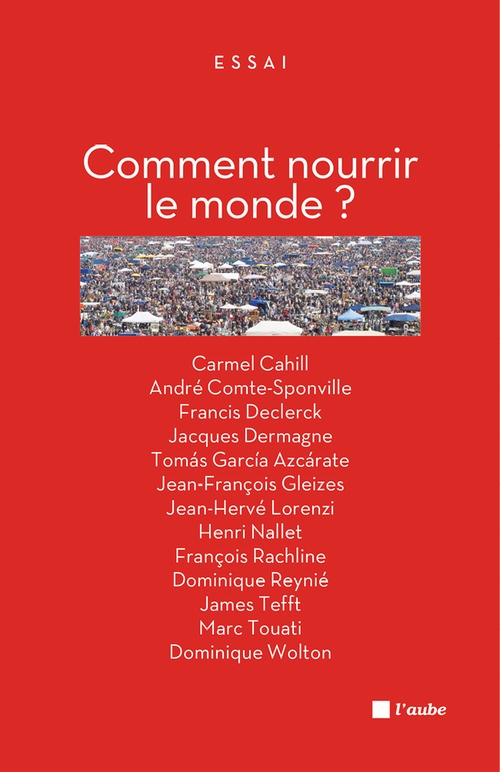 ebook cover of Comment nourrir le monde ?, by Collectif