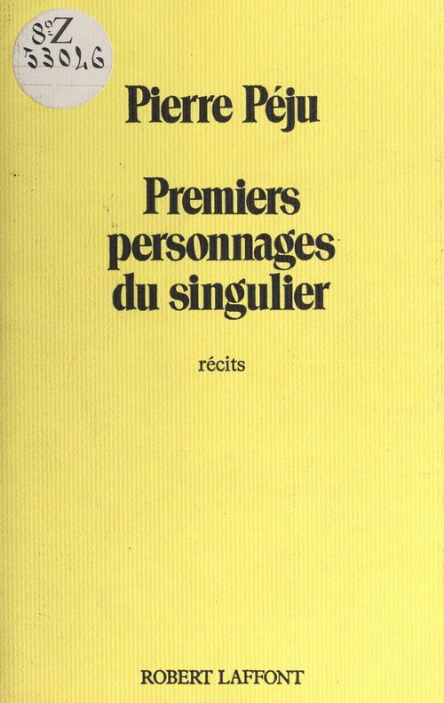 ebook cover of Premiers personnages du singulier, by Pierre Péju