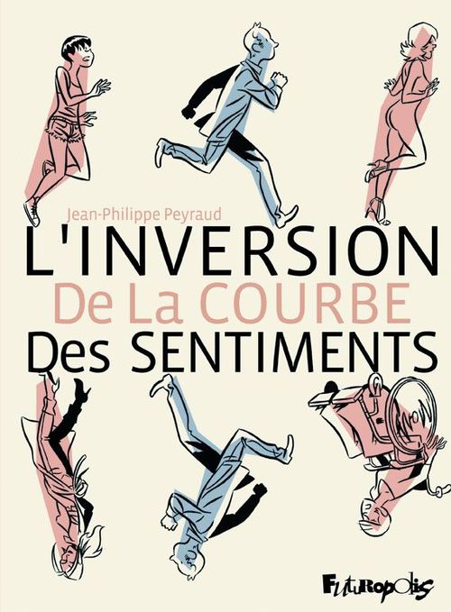 Couverture ebook de L'inversion de la courbe des sentiments, de Jean-Philippe Peyraud