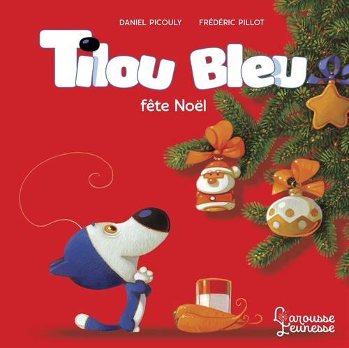 Couverture ebook de Tilou bleu fête Noël, de Daniel Picouly