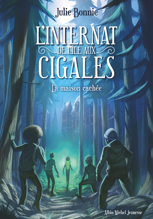 Couverture ebook de L'Internat de l'Ile aux Cigales - tome 2, de Julie Bonnie