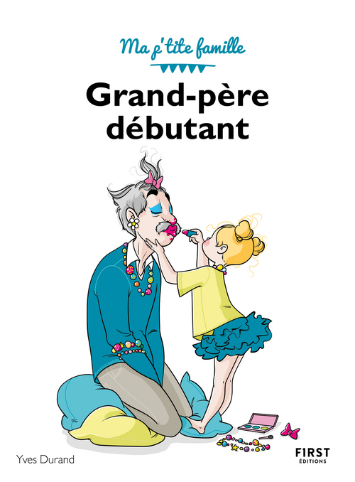 Couverture ebook de Grand-père débutant, 3e, de Yves Durand