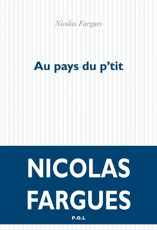 Couverture ebook de Au pays du p'tit, de Nicolas Fargues
