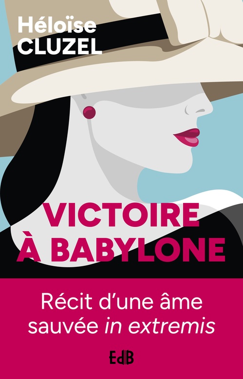 ebook cover of Victoire à Babylone, by Héloïse Cluzel