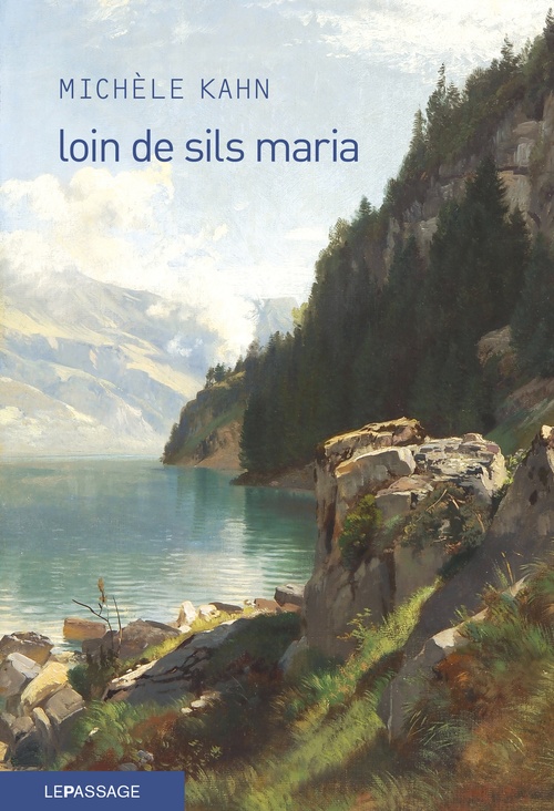Couverture ebook de Loin de Sils Maria, de Michèle Kahn