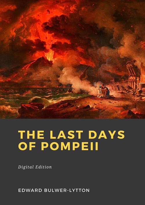 ebook cover of The Last Days of Pompeii, by Edward Bulwer-Lytton