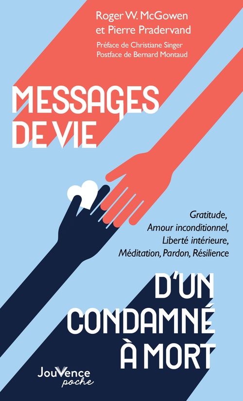 Couverture ebook de Messages de vie d'un condamné à mort, de Roger W. McGowen, Pierre Pradervand