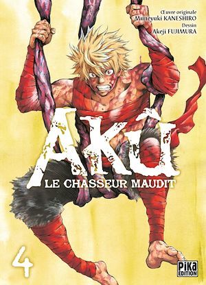 Couverture ebook de Akû, le chasseur maudit T04, de Muneyuki Kaneshiro, Akeji Fujimura, Djamel Rabahi