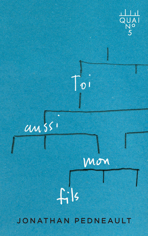 Couverture ebook de Toi aussi, mon fils, de Pedneault Jonathan