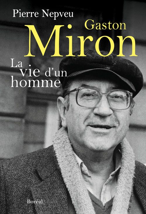Couverture ebook de Gaston Miron, de Pierre Nepveu