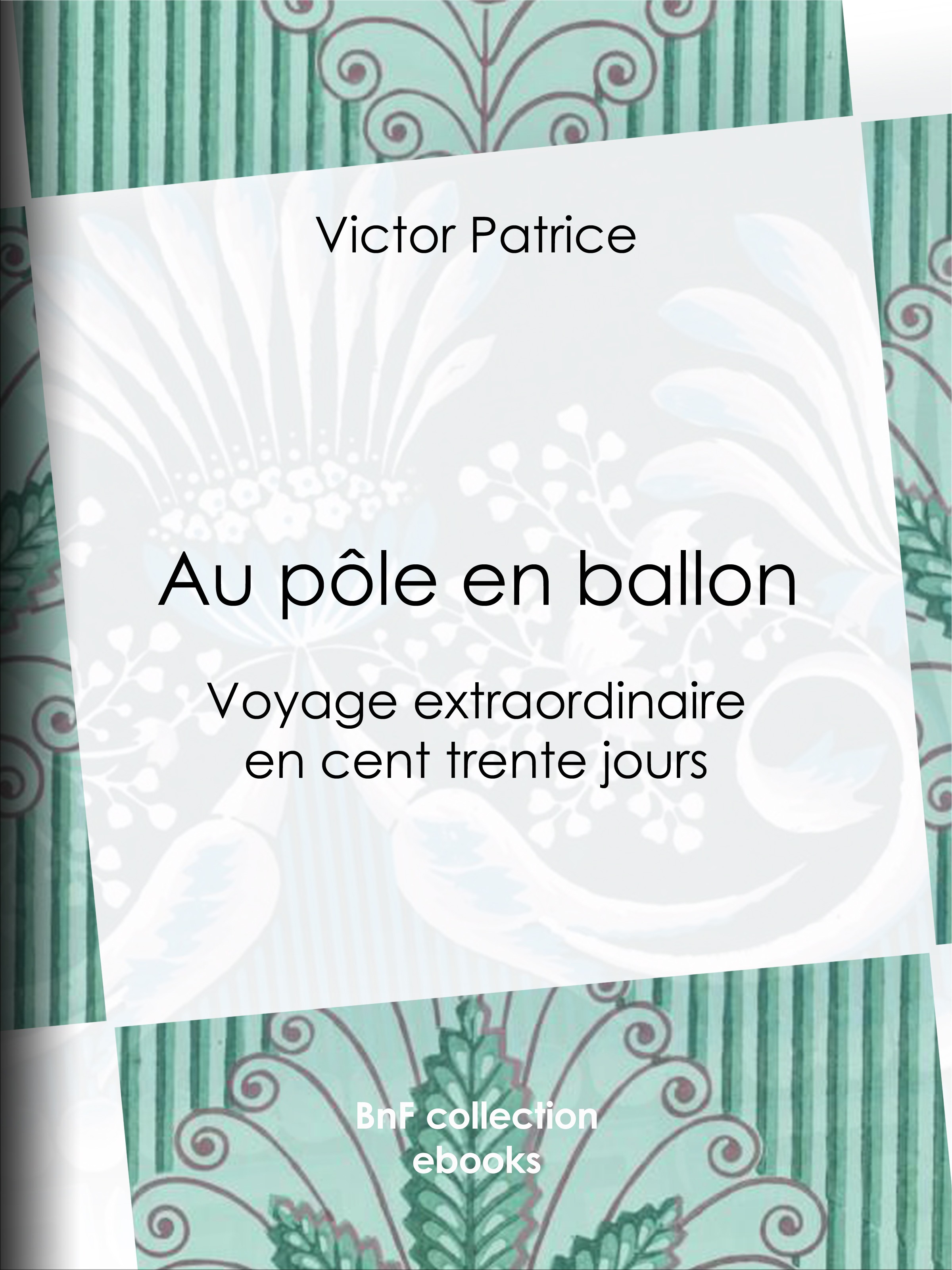ebook cover of Au pôle en ballon, by Victor Patrice