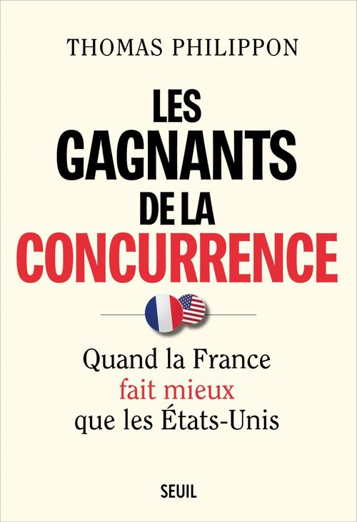Couverture ebook de Les Gagnants de la concurrence, de Thomas Philippon